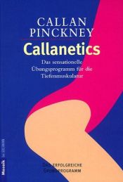 book cover of Callanetics by Callan Pinckney