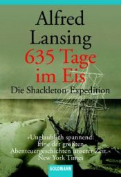 book cover of 635 Tage im Eis. Die Shackleton-Expedition. by Alfred Lansing