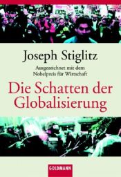 book cover of Die Schatten der Globalisierung by Joseph E. Stiglitz