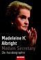 Madame Secretary. Die Autobiographie