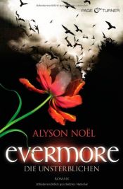 book cover of Evermore – Die Unsterblichen by Alyson Noël