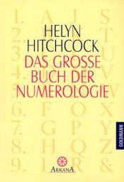 book cover of Das große Buch der Numerologie by Helyn Hitchcock