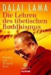 book cover of Die Lehren des tibetischen Buddhismu by Dalai Lama
