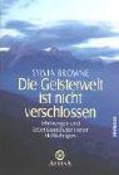 book cover of Die Geisterwelt ist nicht verschlossen by Lindsay Harrison|Sylvia Browne