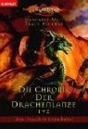 book cover of Die Chronik der Drachenlanze 1 2 by Margaret Weis