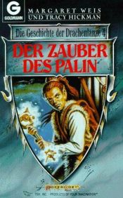 book cover of Der Zauber des Palin by Margaret Weis