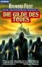 Die Midkemia-Saga: Die Gilde des Todes. Die Midkemia-Saga 03.: Bd 3