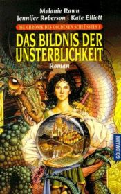 book cover of Das Bildnis der Unsterblichkeit by Melanie Rawn