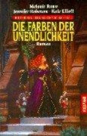 book cover of Die Farben der Unendlichkeit by Melanie Rawn
