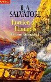 book cover of Dämonendämmerung 02 - Juwelen des Himmels by Robert Salvatore