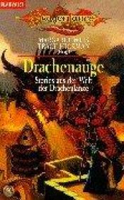 book cover of Drachenauge. Stories aus der Welt der Drachenlanze. by Margaret Weis