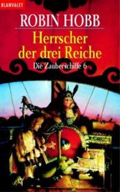 book cover of Die Herrscher der drei Reiche by Robin Hobb