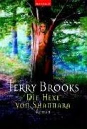 book cover of Die Hexe von Shannara by Terry Brooks