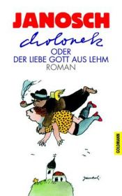 book cover of Cholonek oder der liebe Gott aus Lehm by Janosch