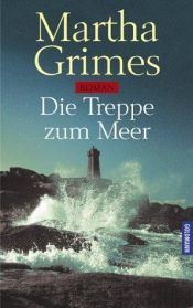 book cover of Die Treppe zum Meer by Martha Grimes