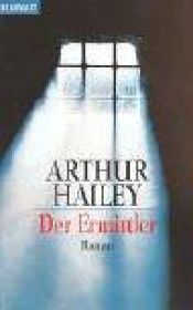 book cover of Der Ermittler by Arthur Hailey