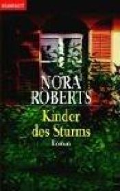 book cover of Die Gallagher's Pub -Trilogie: Bd. 3: Kinder des Sturms: Band 3 der Gallagher's Pub - Trilogie by Nora Roberts