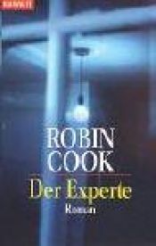 book cover of Der Experte by Robin Cook