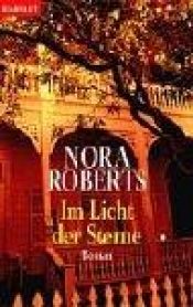 book cover of Im Licht Der Sterne (Three Sisters Trilogy) by Nora Roberts