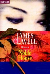 book cover of Noble House Vol. 1 by James Clavell