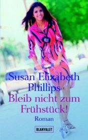 book cover of Bleib nicht zum Frühstück! by Susan Elizabeth Phillips
