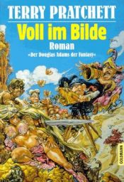 book cover of Voll im Bilde by Terry Pratchett