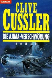 book cover of Die Ajima-Verschwörung by Clive Cussler
