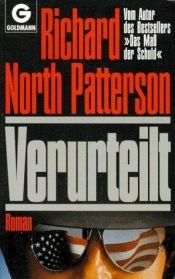 book cover of Verurteilt by Richard North Patterson