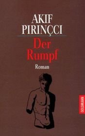 book cover of Der Rumpf by Akif Pirinçci