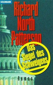 book cover of Das Siegel des Schweigens by Richard North Patterson
