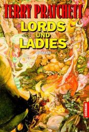 book cover of Lords und Ladies by Terry Pratchett