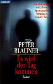 book cover of Es wird der Tag kommen.: Ein Dicker Hund by Peter Blauner