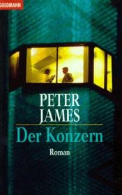 book cover of Der Konzern by Peter James