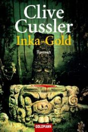 book cover of Inka-Gold by Clive Cussler