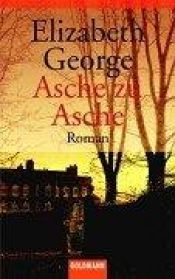book cover of Asche zu Asche by Elizabeth George