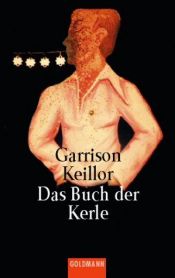 book cover of Das Buch der Kerle by Garrison Keillor