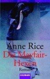 book cover of Die Mayfair-Hexen by Anne Rice