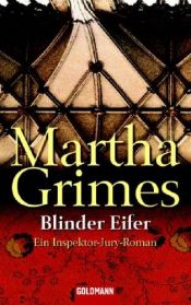 book cover of Blinder Eifer by Martha Grimes