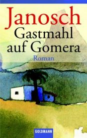 book cover of Gastmahl auf Gomer by Janosch