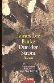 book cover of Dunkler Strom by James Lee Burke