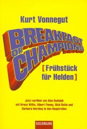 book cover of Breakfast of Champions - Frühstück für Helden by Kurt Vonnegut