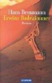 book cover of Erwins Badezimmer. Die Gefährlichkeit der Sprache. by Hans Bemmann