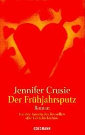 book cover of Der Frühjahrsputz by Jennifer Crusie