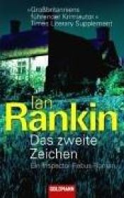 book cover of Das zweite Zeichen: Ein Inspector-Rebus-Roman by Ian Rankin