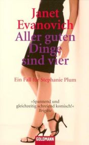 book cover of Aller guten Dinge sind vier by Janet Evanovich