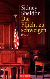 book cover of Die Pflicht zu schweigen by Sidney Sheldon