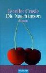 book cover of Die Naschkatzen by Jennifer Crusie