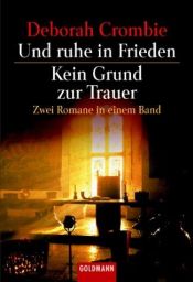 book cover of Und ruhe in Friede by Deborah Crombie