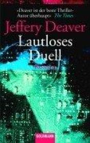 book cover of Lautloses Duell by Jeffery Deaver