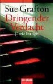 book cover of Dringender Verdacht. (I wie Intrige). by Sue Grafton